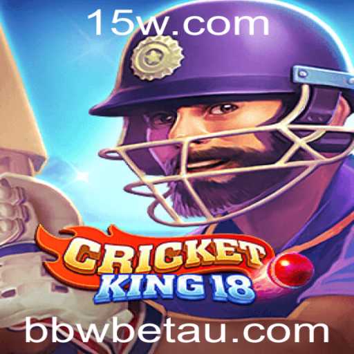 CricketKing18: A Experiência Definitiva de Cricket com BBWBet