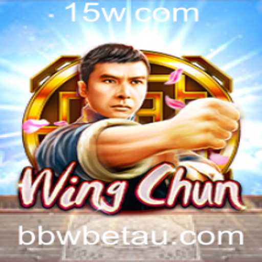 Descubra o Eletrizante Jogo 'WingChun' e a Revolucionária Plataforma 'bbwbet'